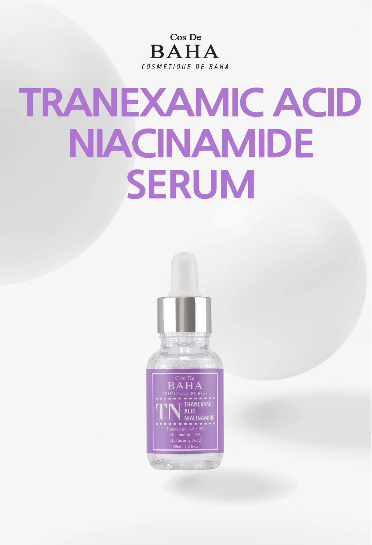 TN Tranexamic Acid Niacinamide Serum